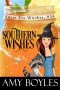 [Sweet Tea Witch Mysteries 14] • Southern Wishes